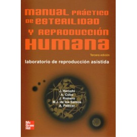 Manual práctico de esterilidad y reproducción humana: Laboratorio de reproducc - Envío Gratuito