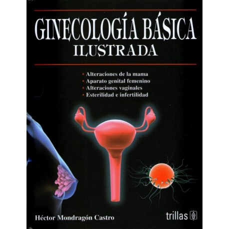 Ginecología Básica Ilustrada - Envío Gratuito