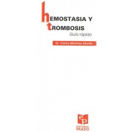 Guía Rápida de Hemostasia y Trombosis - Envío Gratuito