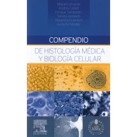 Compendio de Histología Médica y Biología Celular - Envío Gratuito