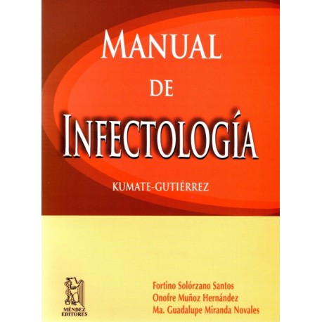 Kumate. Manual de infectologia - Envío Gratuito