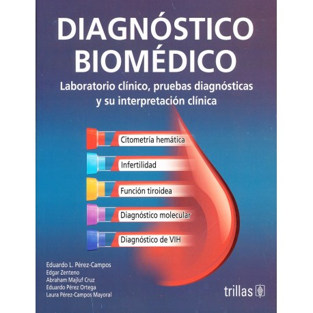 Diagnostico biomédico laboratorio clínico, pruebas diagnosticas y su interpretación clínica - Envío Gratuito