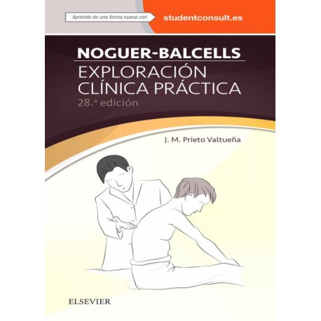 Noguer-Balcells. Exploración clínica práctica - Envío Gratuito