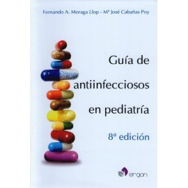 Guía de Antiinfecciosos en Pediatría - Envío Gratuito