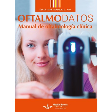 Oftalmodatos. Manual de oftalmología clínica - Envío Gratuito