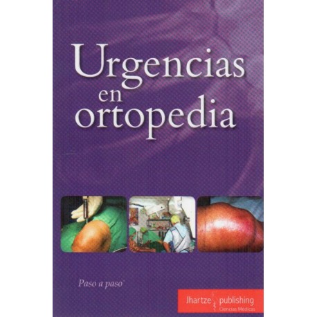 Paso a paso: Urgencias en ortopedia - Envío Gratuito