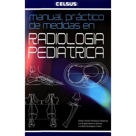 Manual práctico de medidas en radiología pediátrica - Envío Gratuito