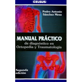 Manual práctico de diagnóstico en ortopedia y traumatología - Envío Gratuito