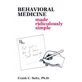 Behavioral Medicine Made Ridiculously Simple - Envío Gratuito