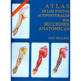 Atlas de los puntos acupunturales por secciones anatómicas - Envío Gratuito
