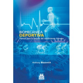 Biomecánica Deportiva. Manual para la Mejora del Rendimiento Humano - Envío Gratuito