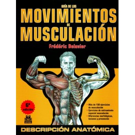 Guía de los movimientos de musculación - Envío Gratuito