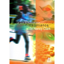 Guía de nutrición para maratonianos de Nancy Clark - Envío Gratuito