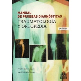 Manual de pruebas diagnósticas: Traumatología y ortopedia - Envío Gratuito