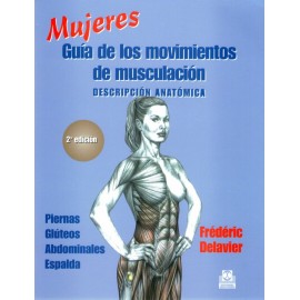 Mujeres: Guía de los movimientos de musculación -descripción anatómica - Envío Gratuito