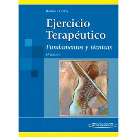 Ejercicio terapéutico fundamentos y técnica - Envío Gratuito