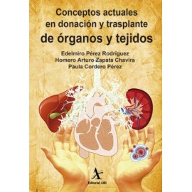 Conceptos actuales en donación y trasplante de órganos y tejidos - Envío Gratuito
