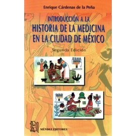 Introducción a la Historia de la Medicina - Envío Gratuito