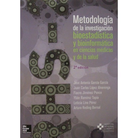 Metodología de la investigación bioestadística y bioinformática en ciencias médicas y de la salud - Envío Gratuito