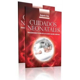 Cuidados neonatales: Descubriendo la vida de un recién nacido enfermo 2 Volumenes - Envío Gratuito