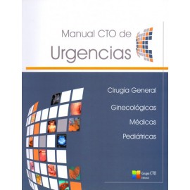 Manual CTO de urgencias: Cirugía general. Ginecológicas. Médicas. Pediátricas - Envío Gratuito