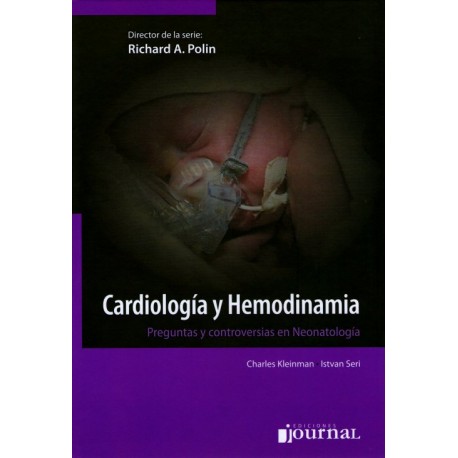 Cardiología y hemodinámica: Preguntas y controversias en neonatología - Envío Gratuito
