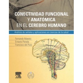 Conectividad funcional y anatómica en el cerebro humano - Envío Gratuito