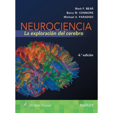 Neurociencia. La exploración del cerebro - Envío Gratuito