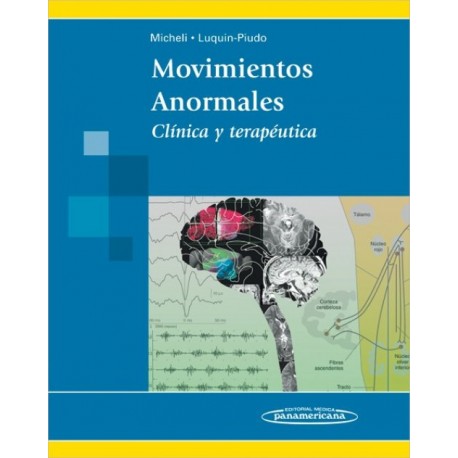 Movimientos anormales. Clínica y terapéutica - Envío Gratuito