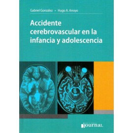 Accidente Cerebrovascular en la Infancia y Adolescencia - Envío Gratuito