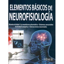 Elementos básicos de neurofisiología - Envío Gratuito