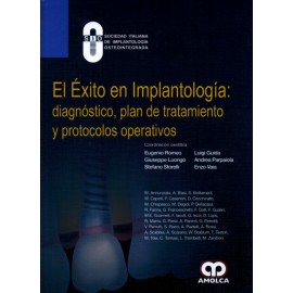 El éxito en implantología: diagnóstico, plan de tratamiento y protocolos operativos - Envío Gratuito