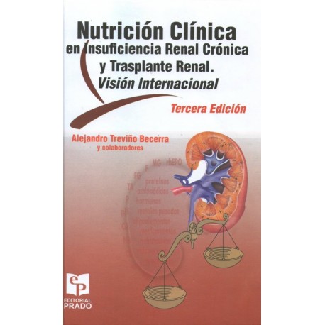 Nutrición Clínica en Insuficiencia Renal Crónica y Trasplante Renal. Visión Internacional - Envío Gratuito