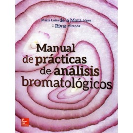 Manual de prácticas de análisis bromatológicos - Envío Gratuito