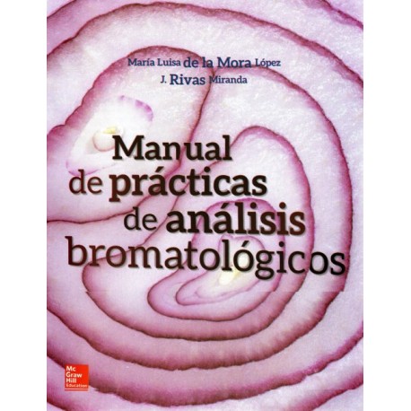 Manual de prácticas de análisis bromatológicos - Envío Gratuito
