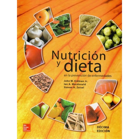 Nutrición y dieta en la prevención de enfermedades - Envío Gratuito