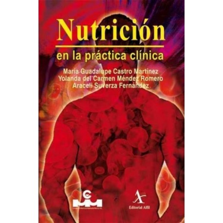 Nutrición en la práctica clínica - Envío Gratuito