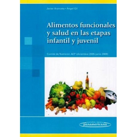 Alimentos Funcionales y Salud en la Etapa Infantil y Juvenil - Envío Gratuito