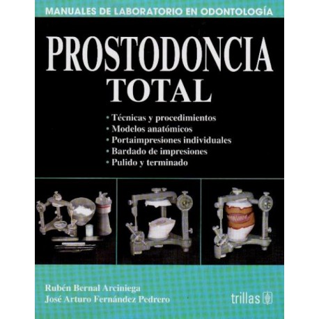 Prostodoncia total: Manuales de laboratorio en odontología - Envío Gratuito