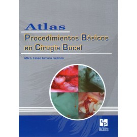 Atlas Procedimientos Básicos en Cirugía Bucal - Envío Gratuito