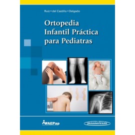 Ortopedia Infantil Práctica para Pediatras - Envío Gratuito