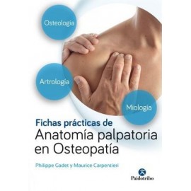 Fichas prácticas de anatomía palpatoria en osteopatía - Envío Gratuito