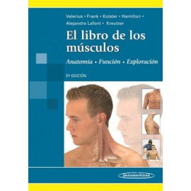 El Libro de los Músculos: Anatomía / Exploración / Función - Envío Gratuito
