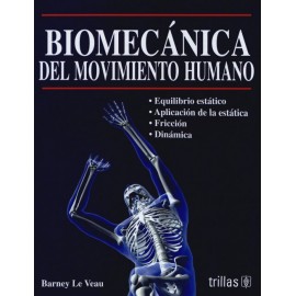 Biomecánica del Movimiento Humano - Envío Gratuito