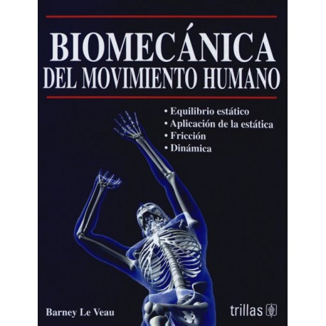 Biomecánica del Movimiento Humano - Envío Gratuito