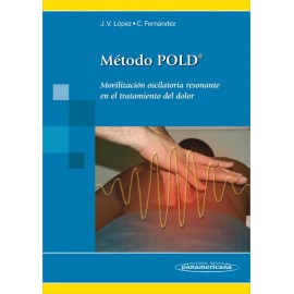 Método POLD. Movilización oscilatoria resonante en el tratamiento del dolor - Envío Gratuito