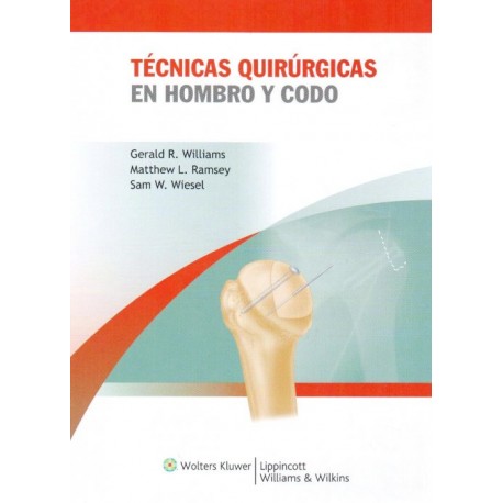 Técnicas quirúrgicas en hombro y codo - Envío Gratuito