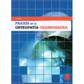 Praxis de la osteopatía craneosacra - Envío Gratuito