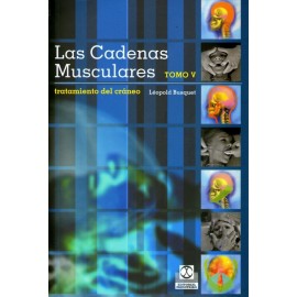 Las cadenas musculares tomo V: Tratamiento del cráneo - Envío Gratuito