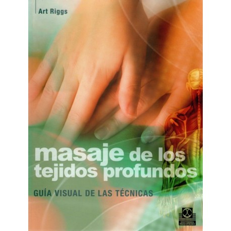 Masaje de los Tejidos Profundos - Envío Gratuito